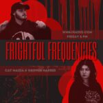 Frightful Frequencies